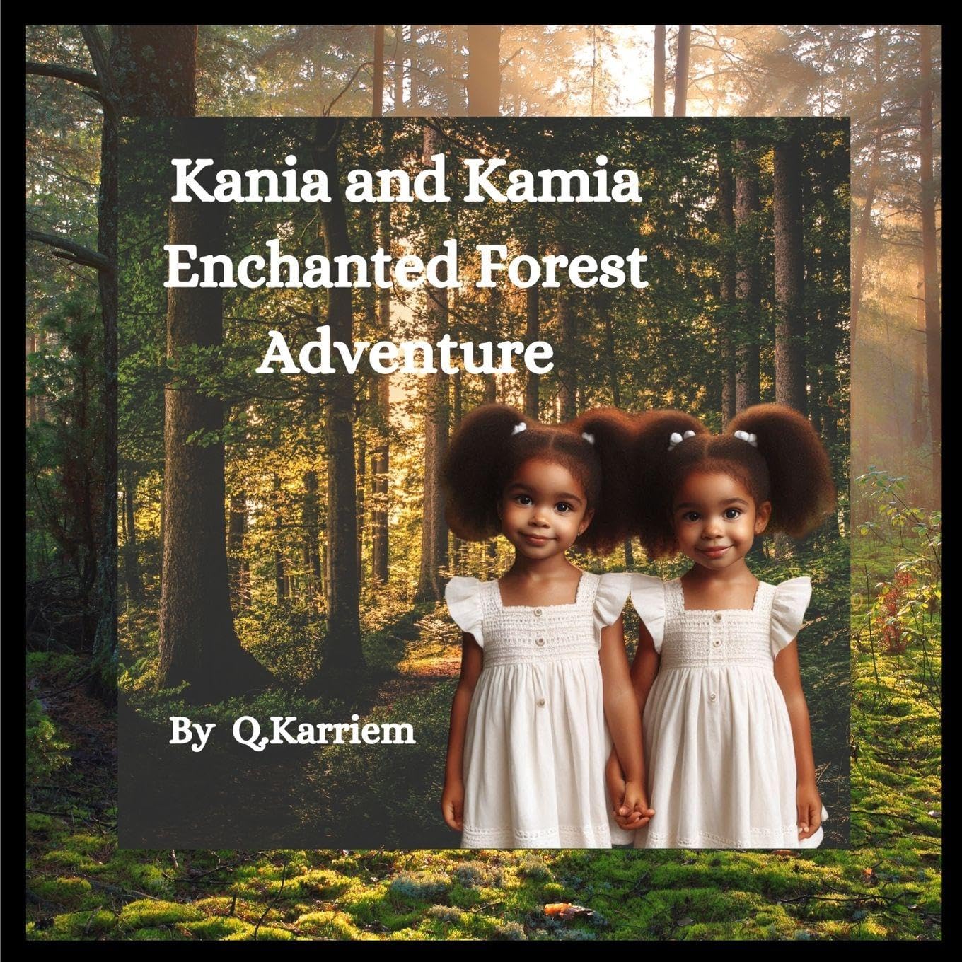Kania and Kamia Enchanted Forest Adventure Novels & Short Stories