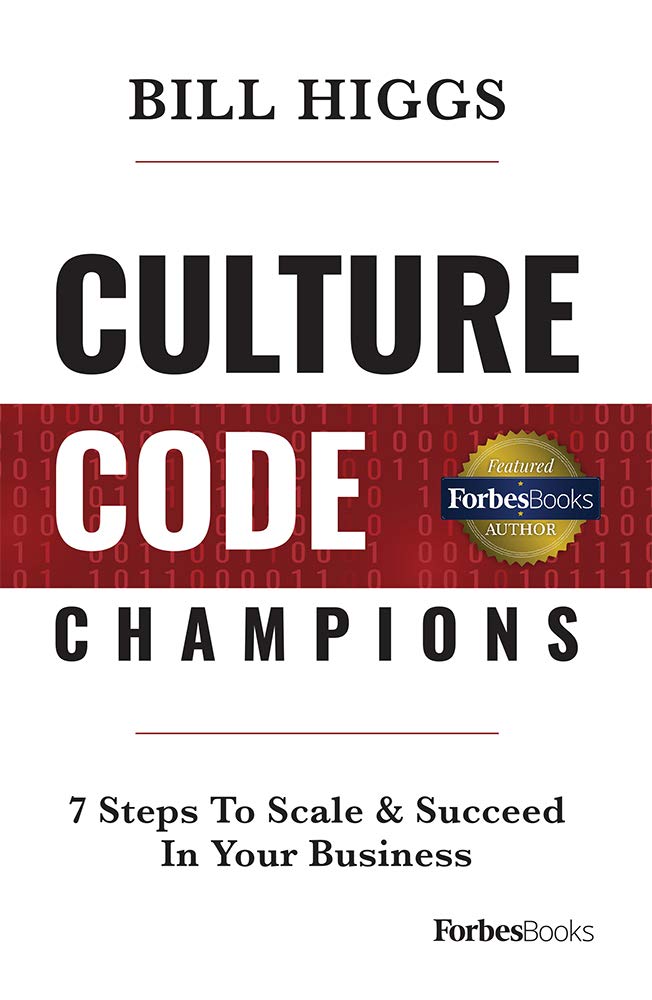 Culture Code Champions: 7 Steps To Scale & Succeed In Your Business Business, Finance & Career