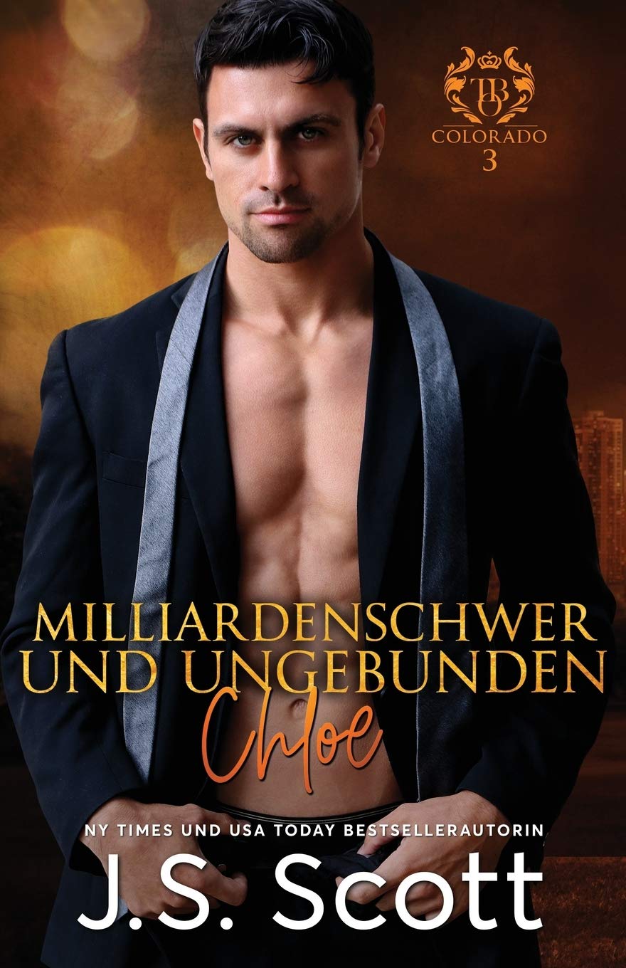 Milliardenschwer und ungebunden Chloe: Ein Milliardär voller Leidenschaft, Buch 8 Contemporary literature
