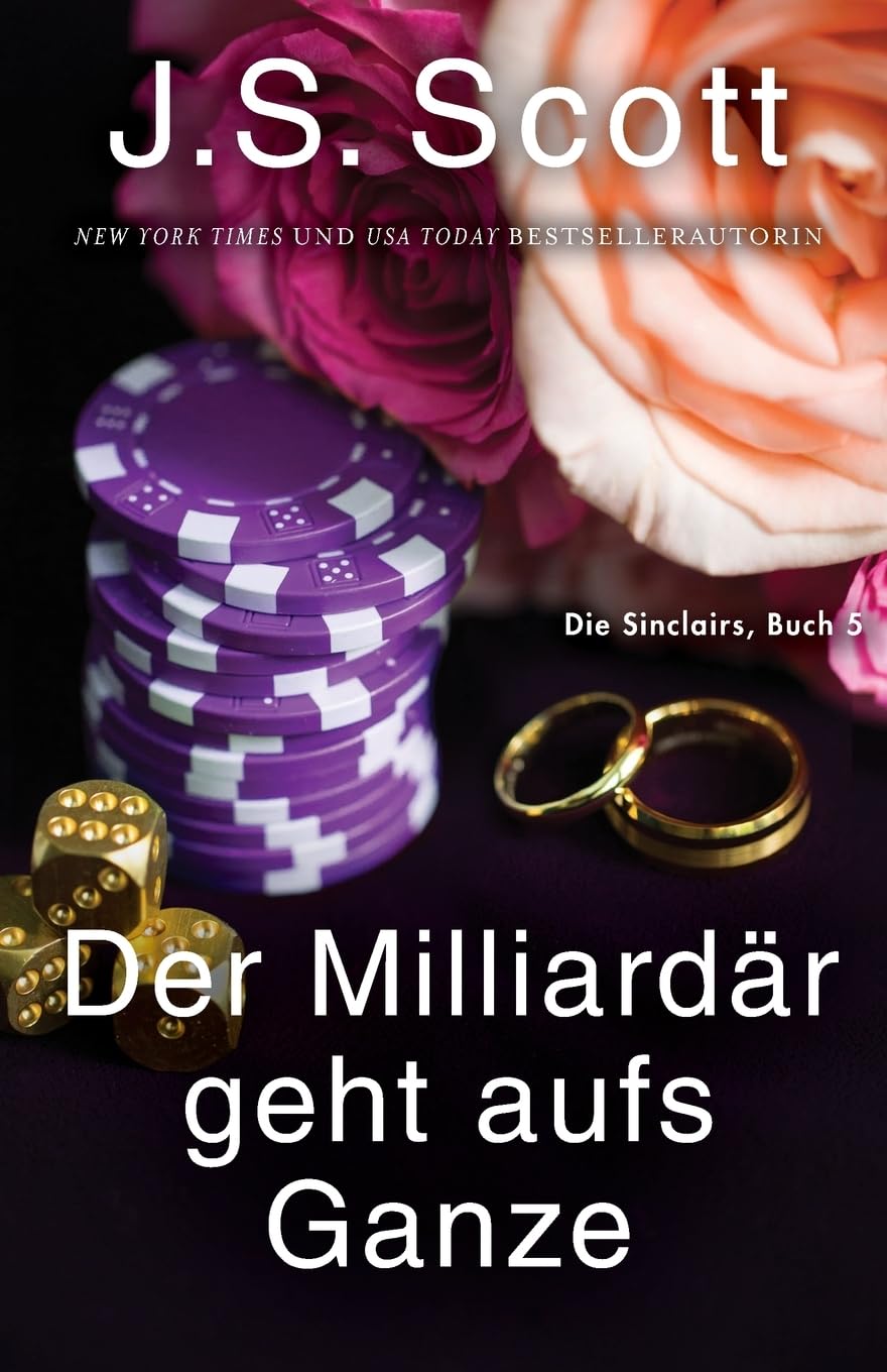 Der Milliardär geht aufs Ganze: Die Sinclairs (Buch 5) book
