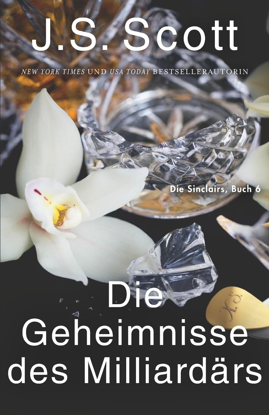 Die Geheimnisse des Milliardärs ~ Xander: Die Sinclairs (Buch 6) book