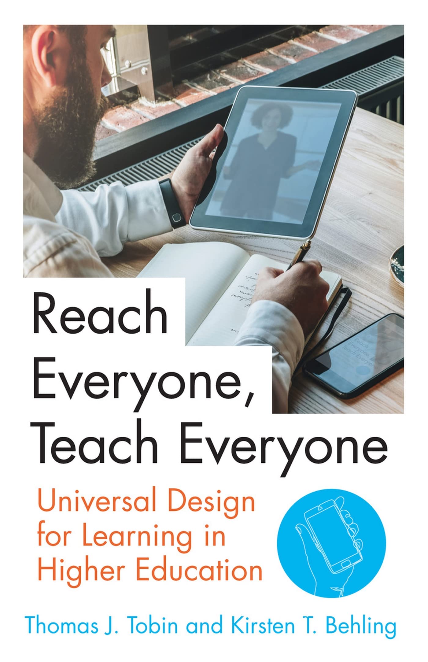 Reach Everyone, Teach Everyone: Universal Design for Learning in Higher Education (Teaching and Learning in Higher Education) Education & Training