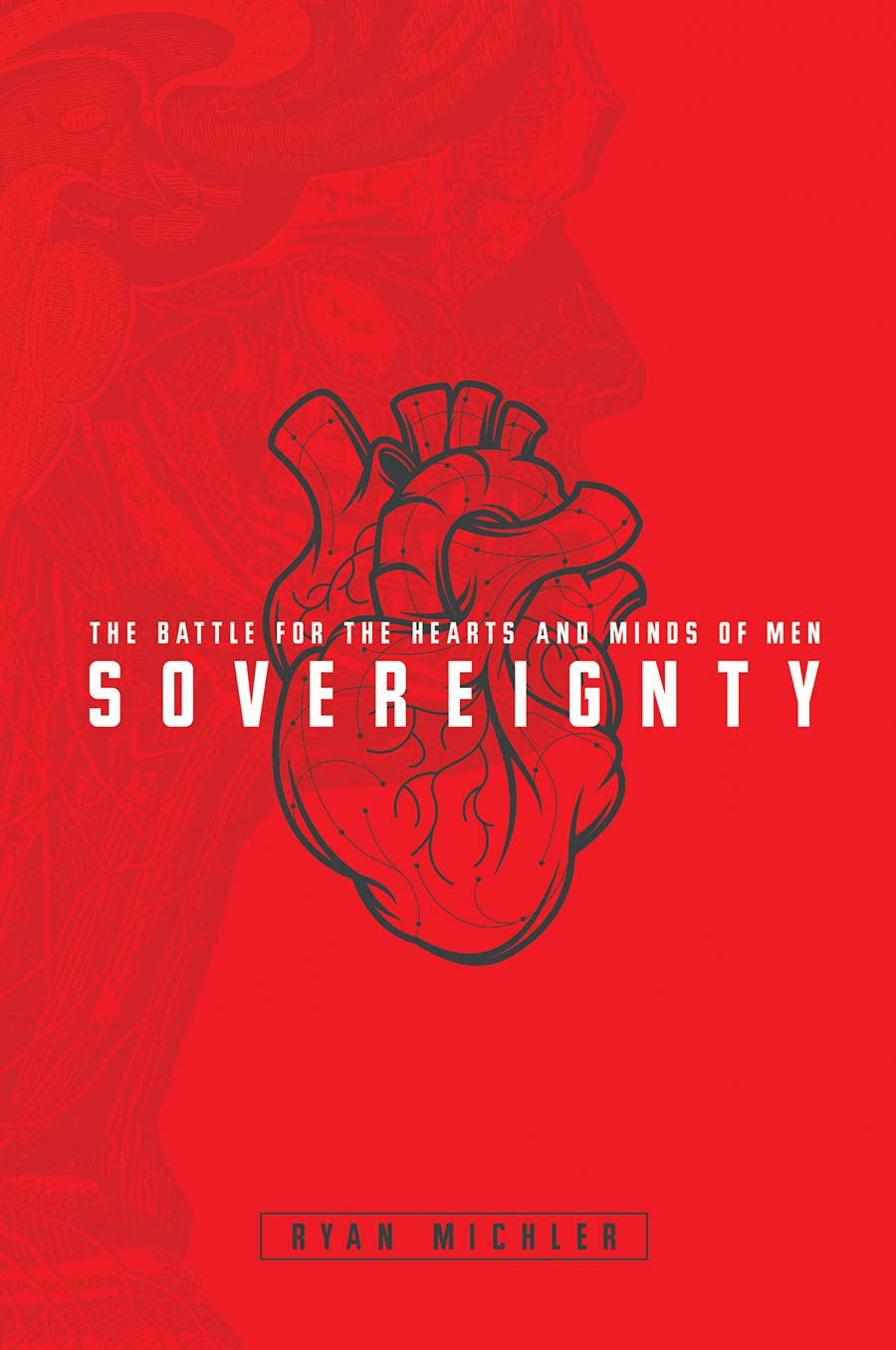 Sovereignty: The Battle for the Hearts and Minds of Men Social Sciences