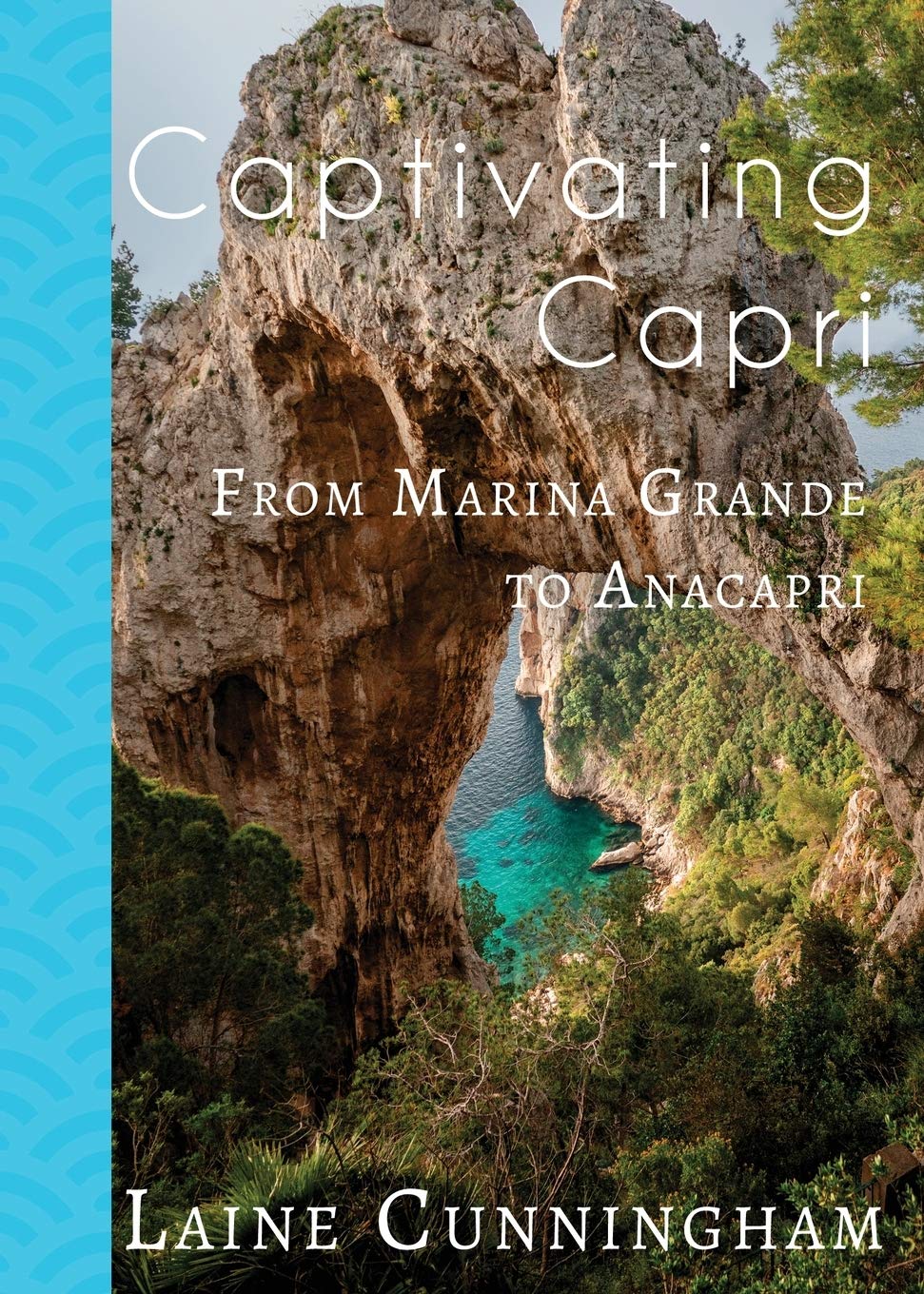 Captivating Capri: From Marina Grande to Anacapri (Travel Photo Art, Band 27) Travel