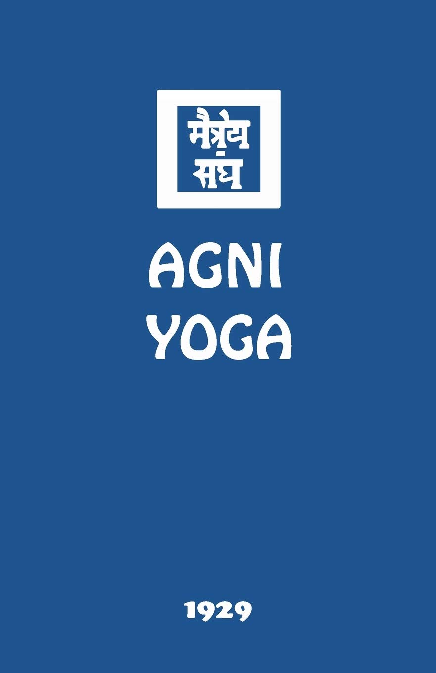 Agni Yoga Philosophy