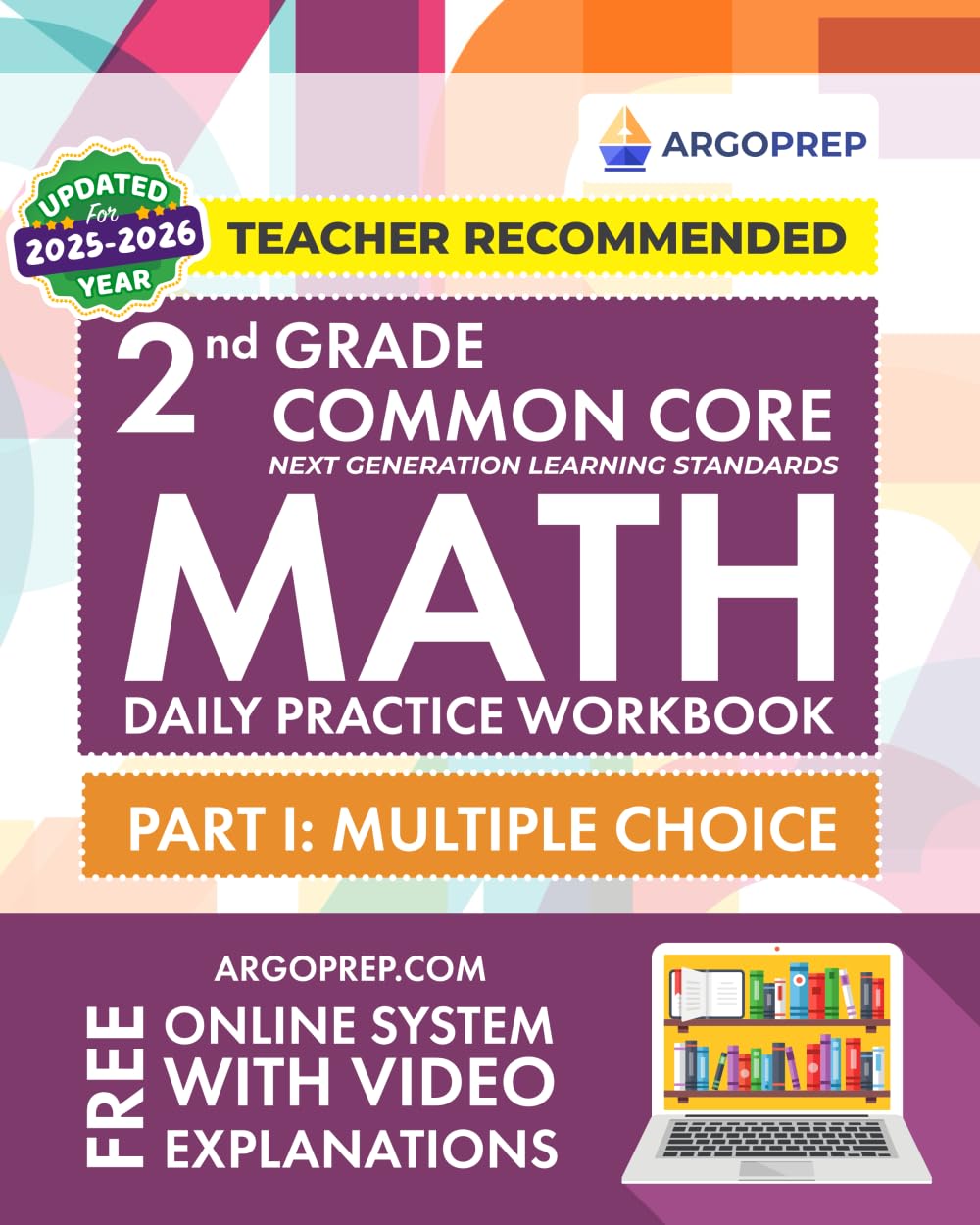 2nd Grade Common Core Math: Daily Practice Workbook - Part I: Multiple Choice | 1000+ Practice Questions and Video Explanations | Argo Brothers (Next Generation Learning Standards Aligned (NGSS)) Books
