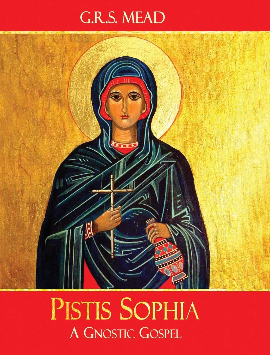 Pistis Sophia: A Gnostic Gospel Philosophy