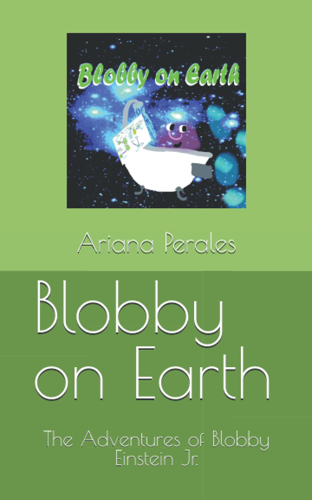 Blobby on Earth: The Adventures of Blobby Einstein Jr. Non-fiction