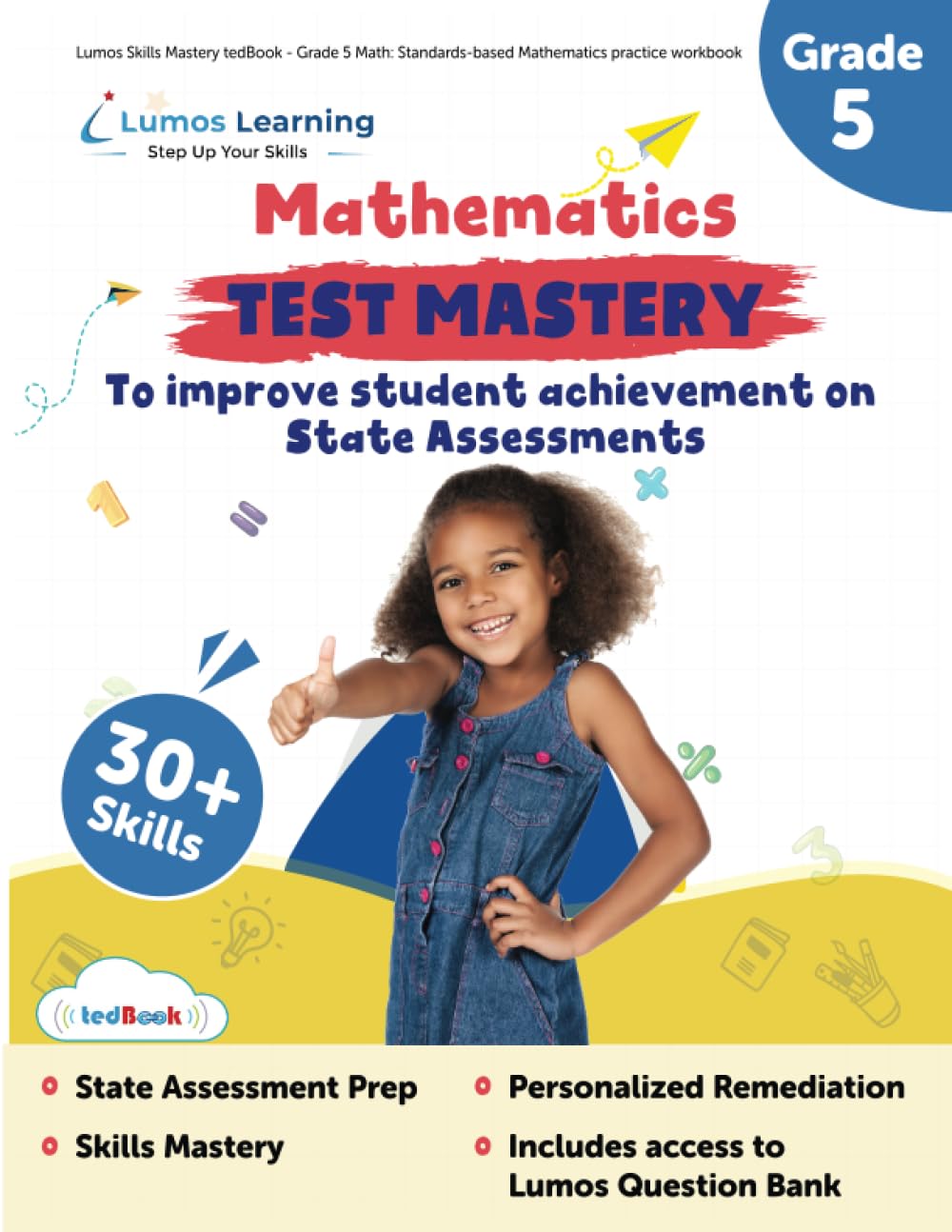 Lumos Skills Mastery tedBook - Grade 5 Math: Standards-based Mathematics practice workbook (Skills Mastery by Lumos Learning, Band 4) Books