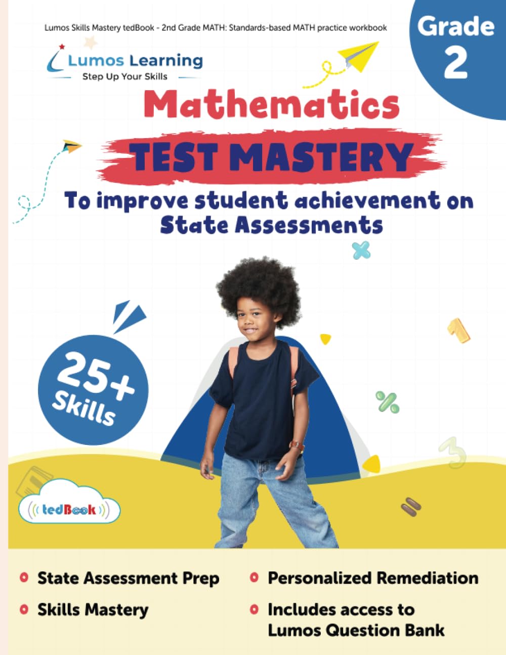Lumos Skills Mastery tedBook - Grade 2 Math: Standards-based Mathematics practice workbook (Skills Mastery by Lumos Learning, Band 1) Books