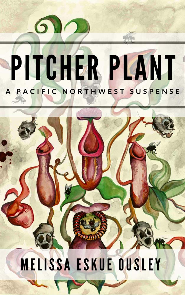 Product Image: Pitcher Plant: A Pacific Northwest Suspense