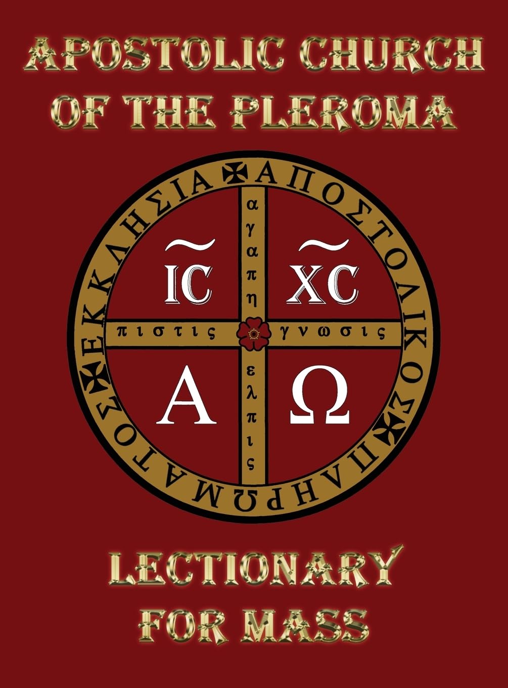 Apostolic Church of the Pleroma Lectionary for Mass Drama