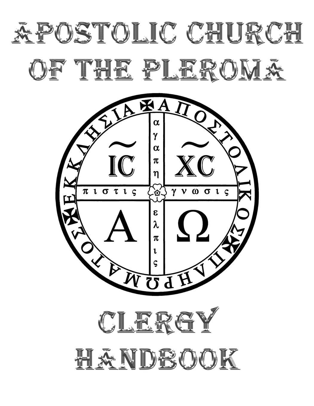 Apostolic Church of the Pleroma Clergy Handbook Religion & Esotericism