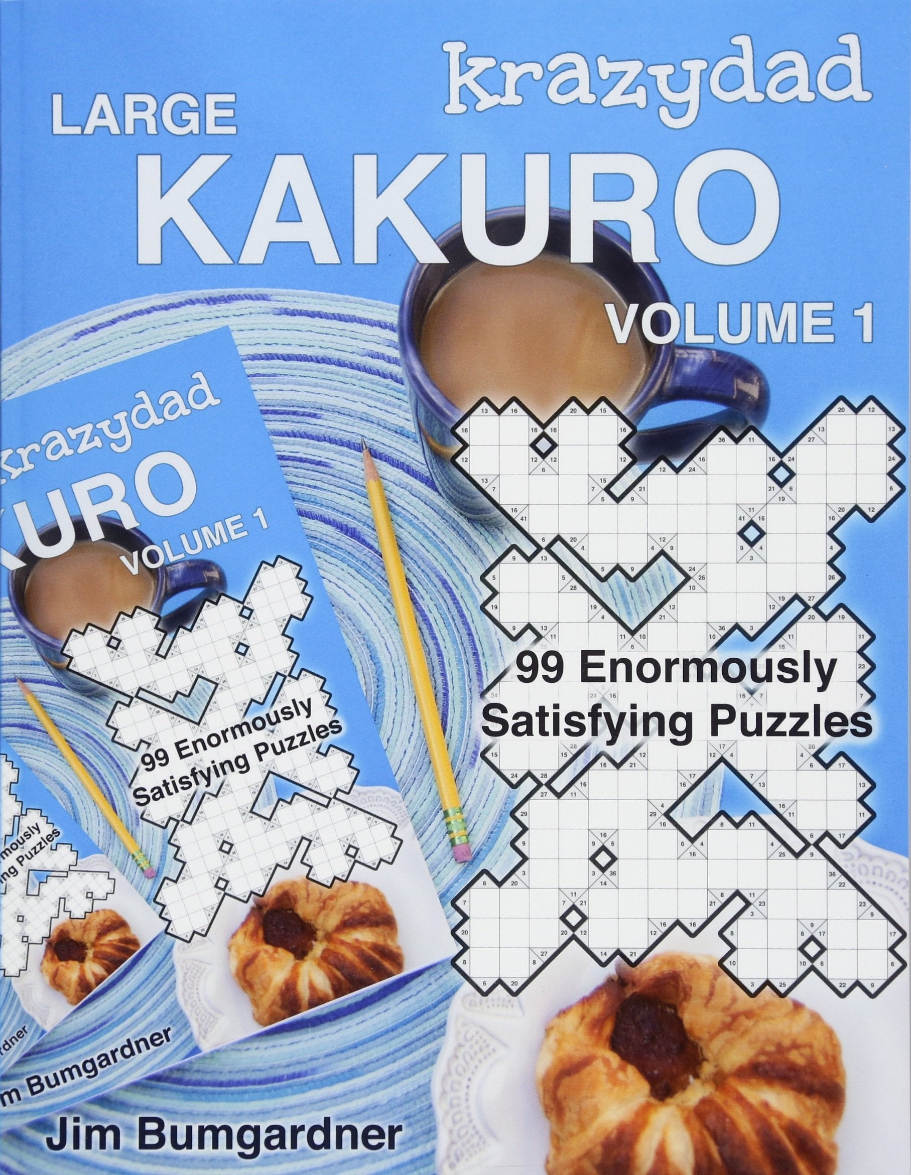 Krazydad Large Kakuro Volume 1: 99 Enormously Satisfying Puzzles Leisure & Fun
