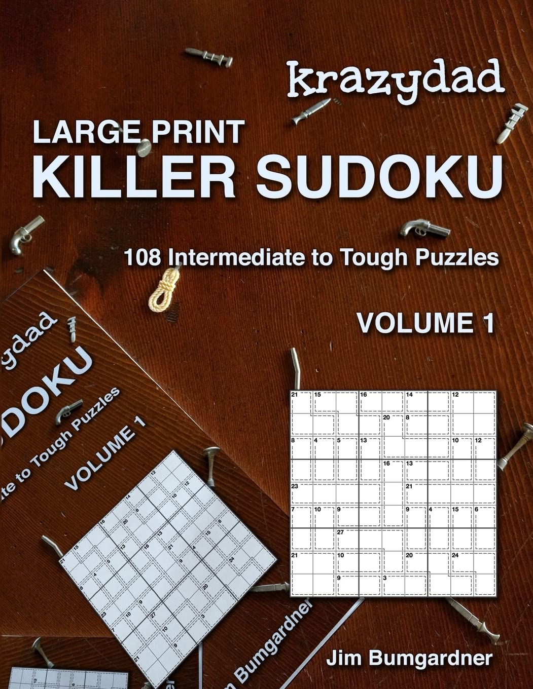 Krazydad Large Print Killer Sudoku Volume 1: 108 Intermediate to Tough Puzzles Leisure & Fun