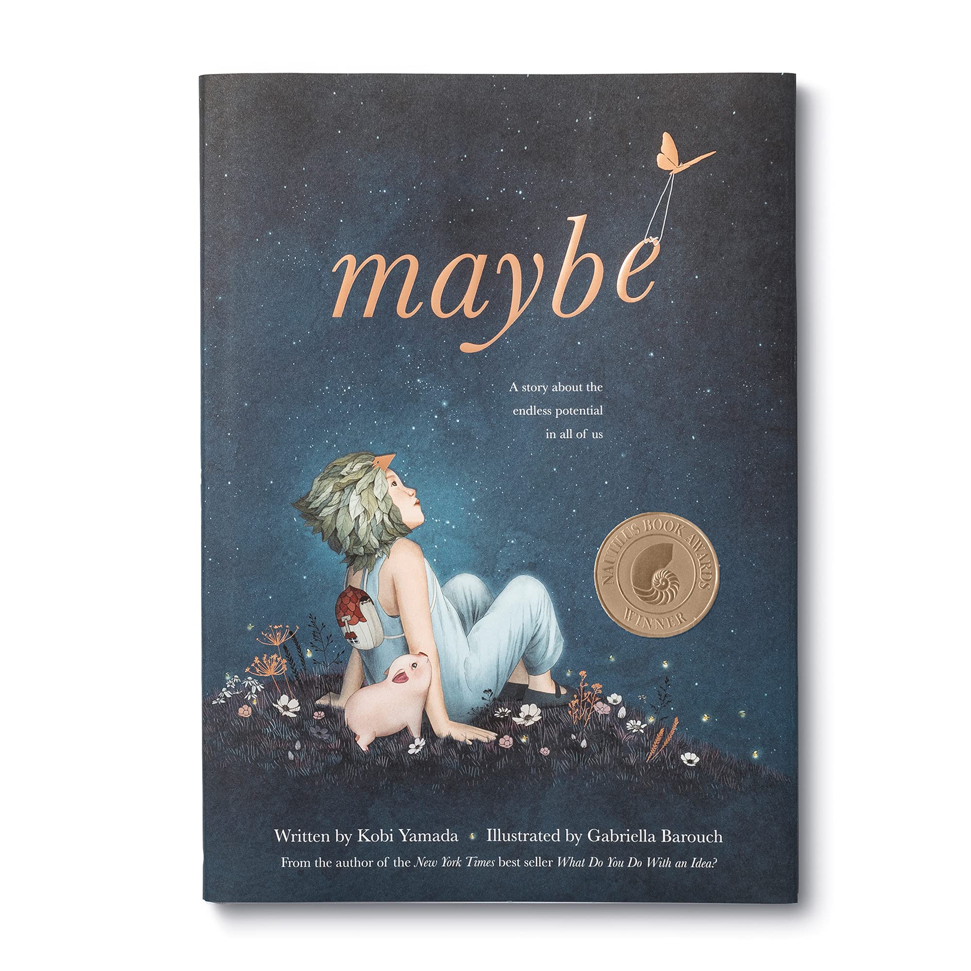 Maybe: A Story about the Endless Potential in All of Us Non-fiction