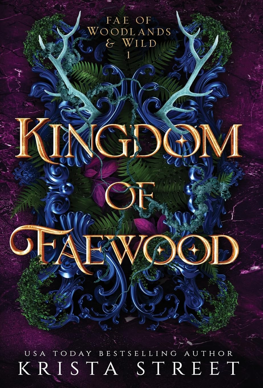Kingdom of Faewood (Fae of Woodlands & Wild, Band 1) Contemporary literature Books