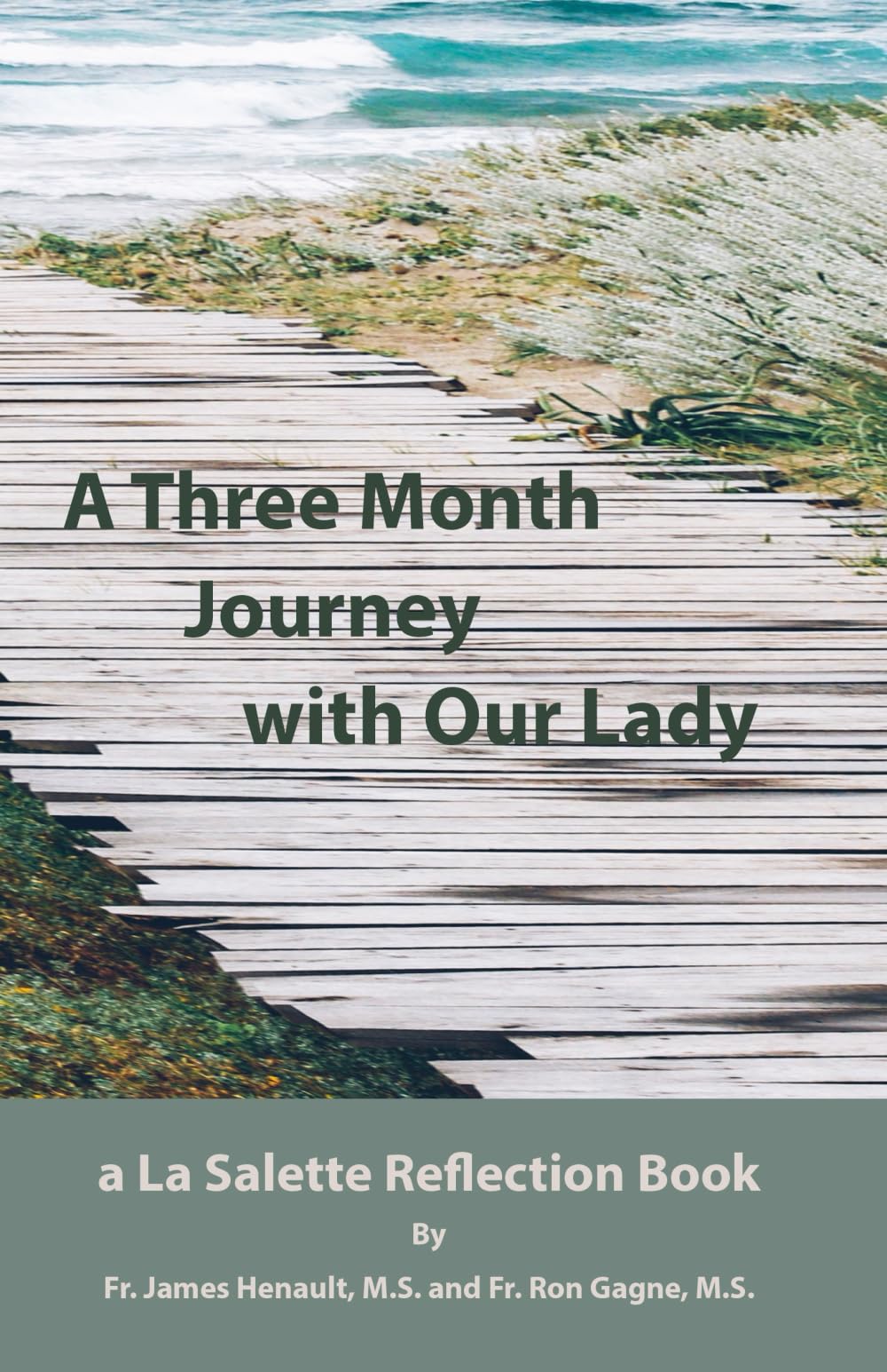 A Three Month Journey with Our Lady: a La Salette Reflection Book Religion & Esotericism