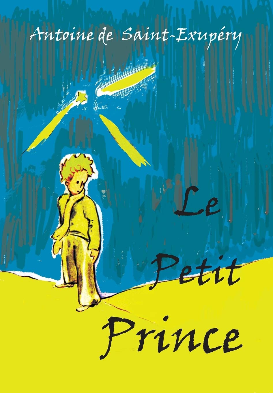 Le Petit Prince: French Language Edition Non-fiction