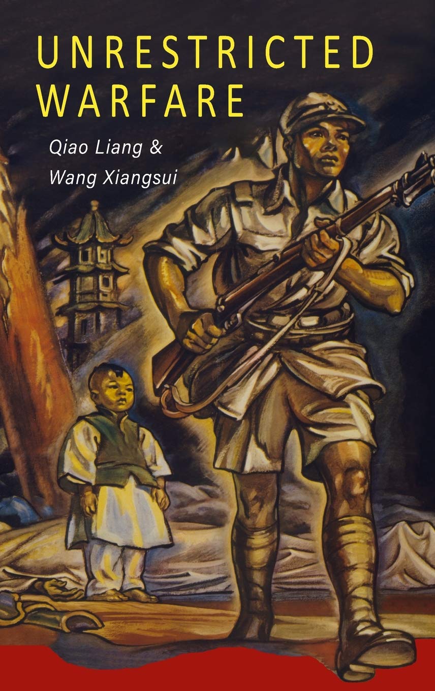 Unrestricted Warfare: China's Master Plan to Destroy America Social Sciences