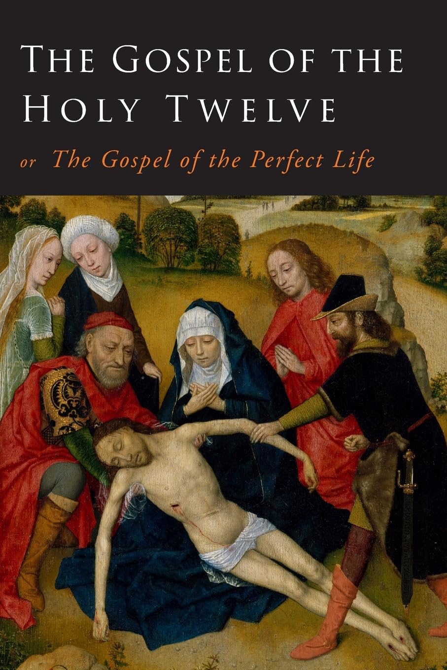 The Gospel of the Holy Twelve Books