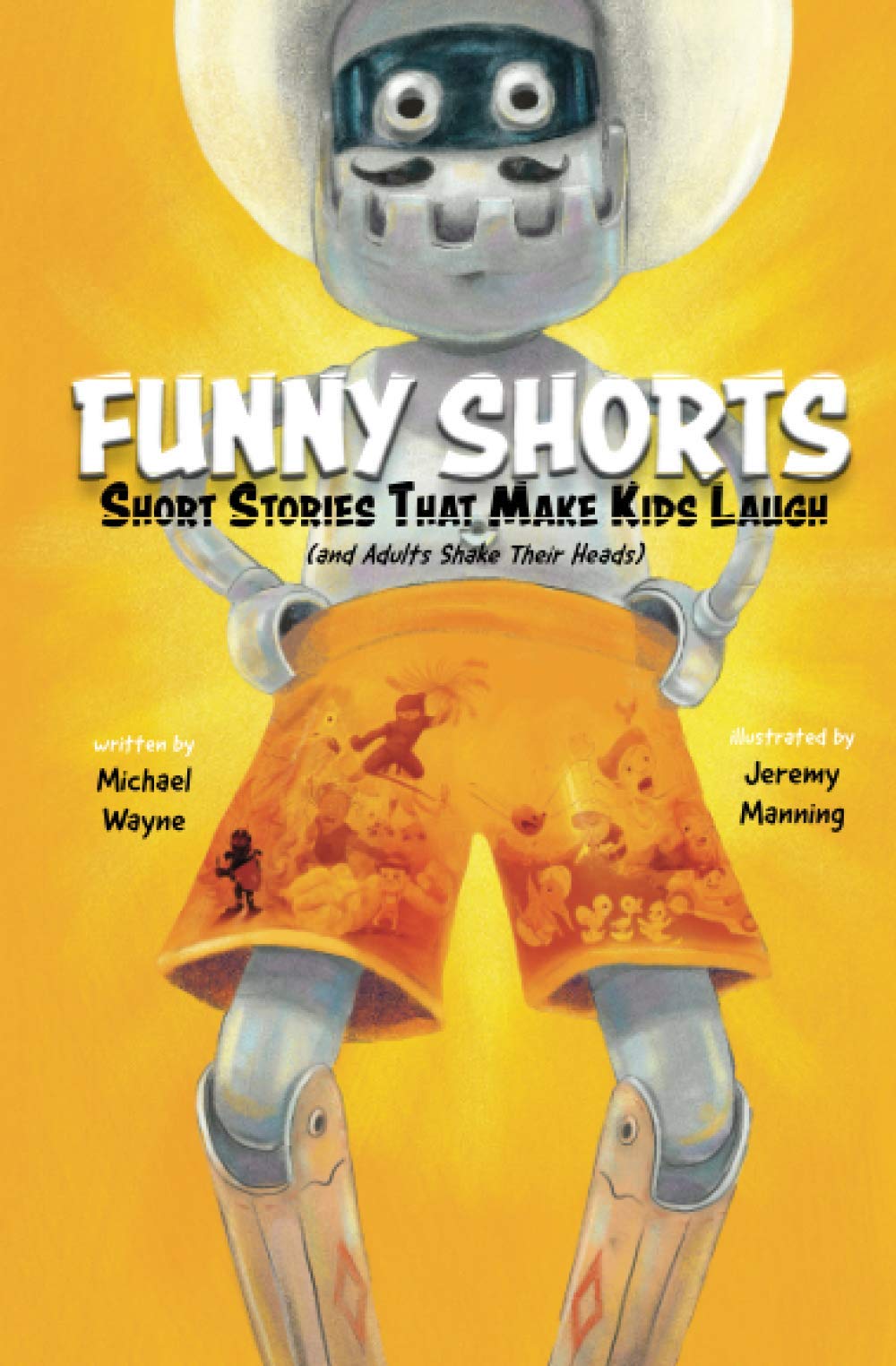 FUNNY SHORTS: Short Stories That Make Kids Laugh (and Adults Shake Their Heads) Novels & Short Stories