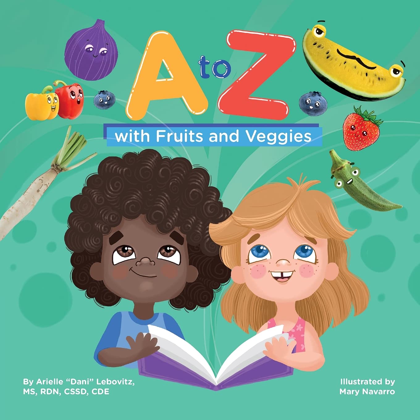 A to Z with Fruits and Veggies Non-fiction