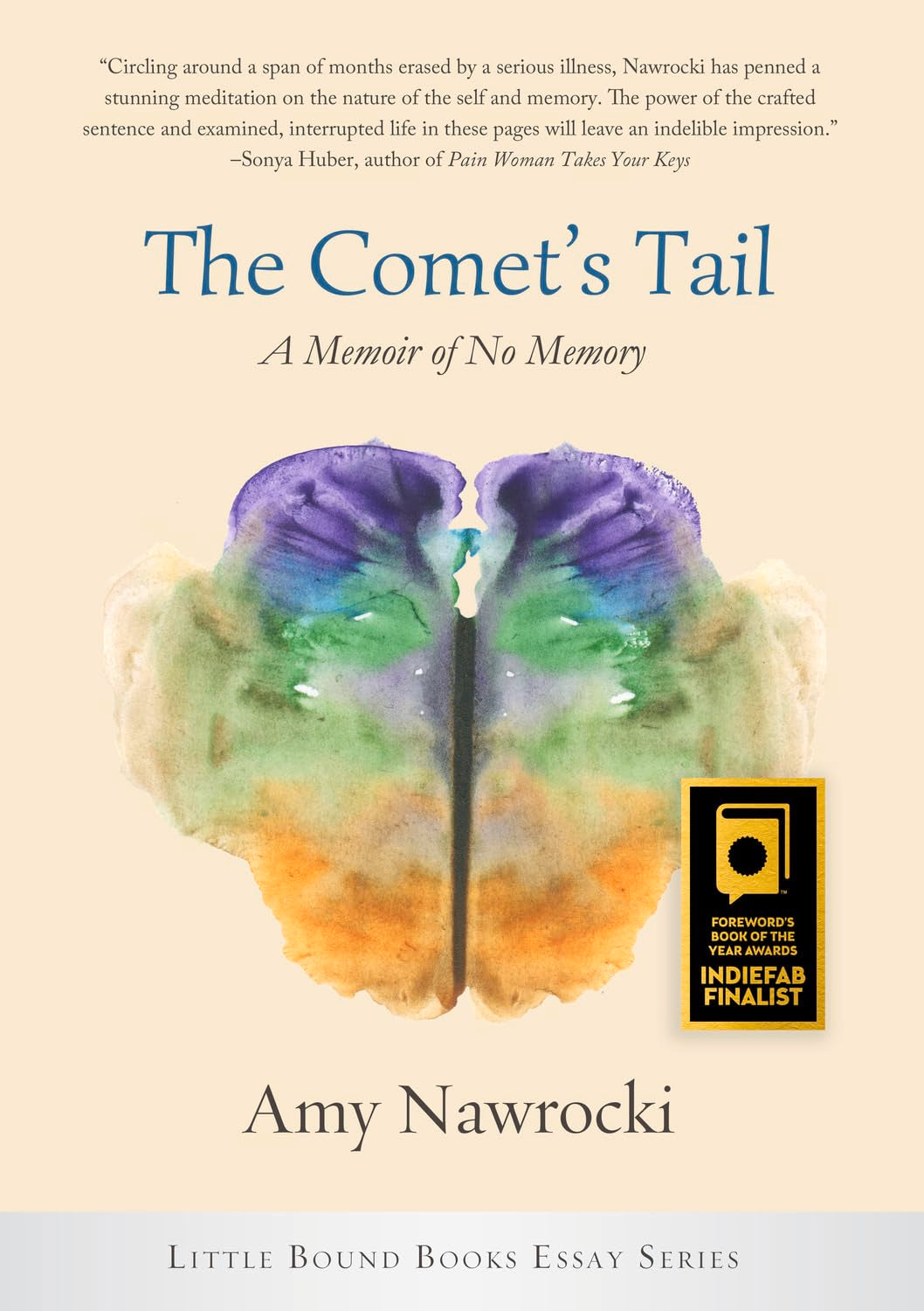 Comet's Tail: A Memoir of No Memory (Little Bound Books Essay Series) Poetry