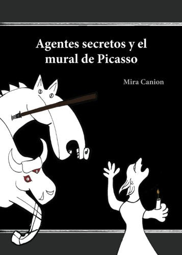 Agentes secretos y el mural de Picasso Foreign Languages ​​& Dictionaries