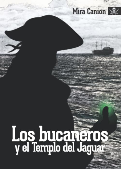 Los bucaneros y el Templo del Jaguar Foreign Languages ​​& Dictionaries