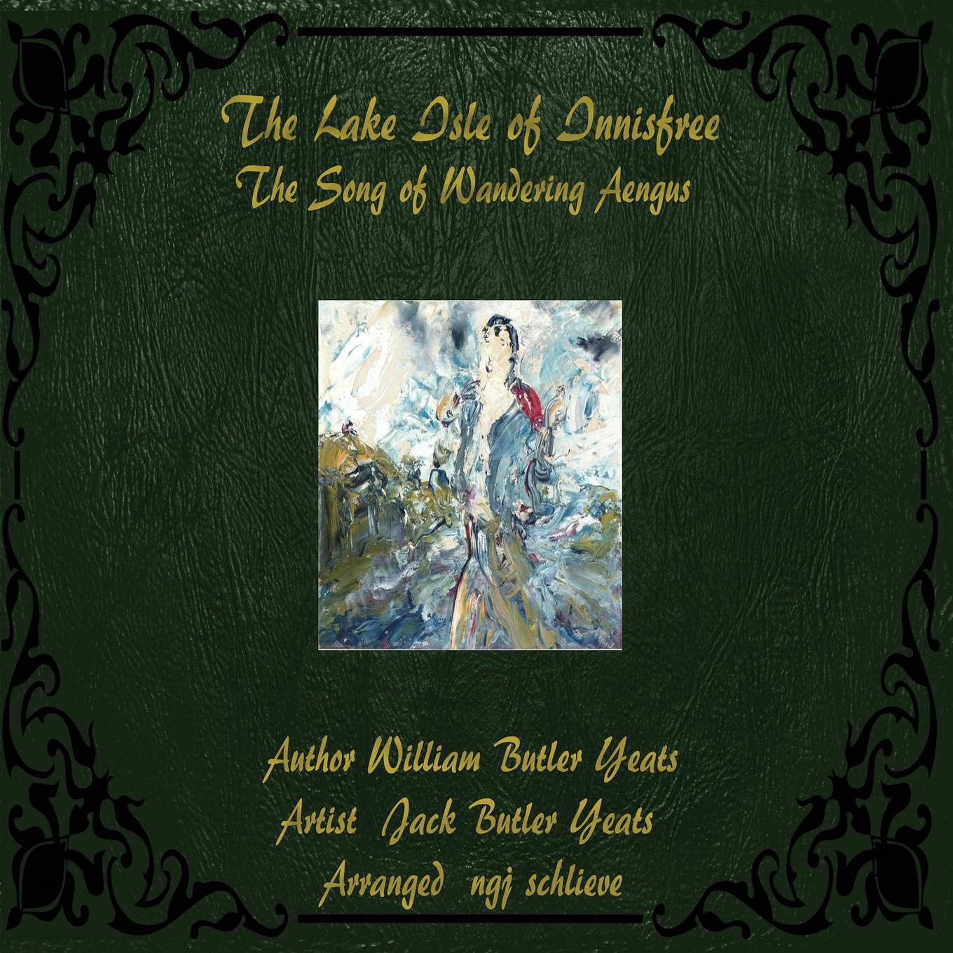 The Lake Isle of Innisfree: The Song of Wandering Aengus (It's a Classic, Baby) Parents & Children