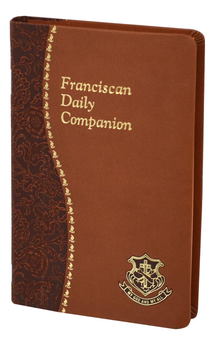Franciscan Daily Companion: Part of the Spiritual Life Series Religion & Esotericism