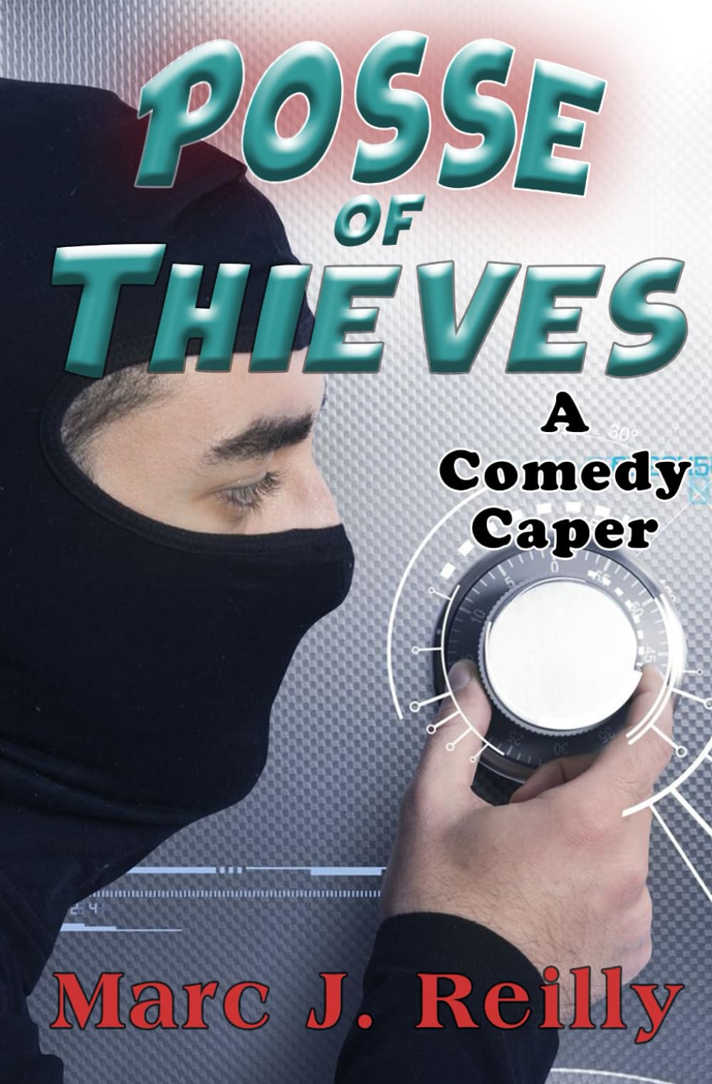 Posse of Thieves (The Tinman Series, Band 1) Film, Art & Culture