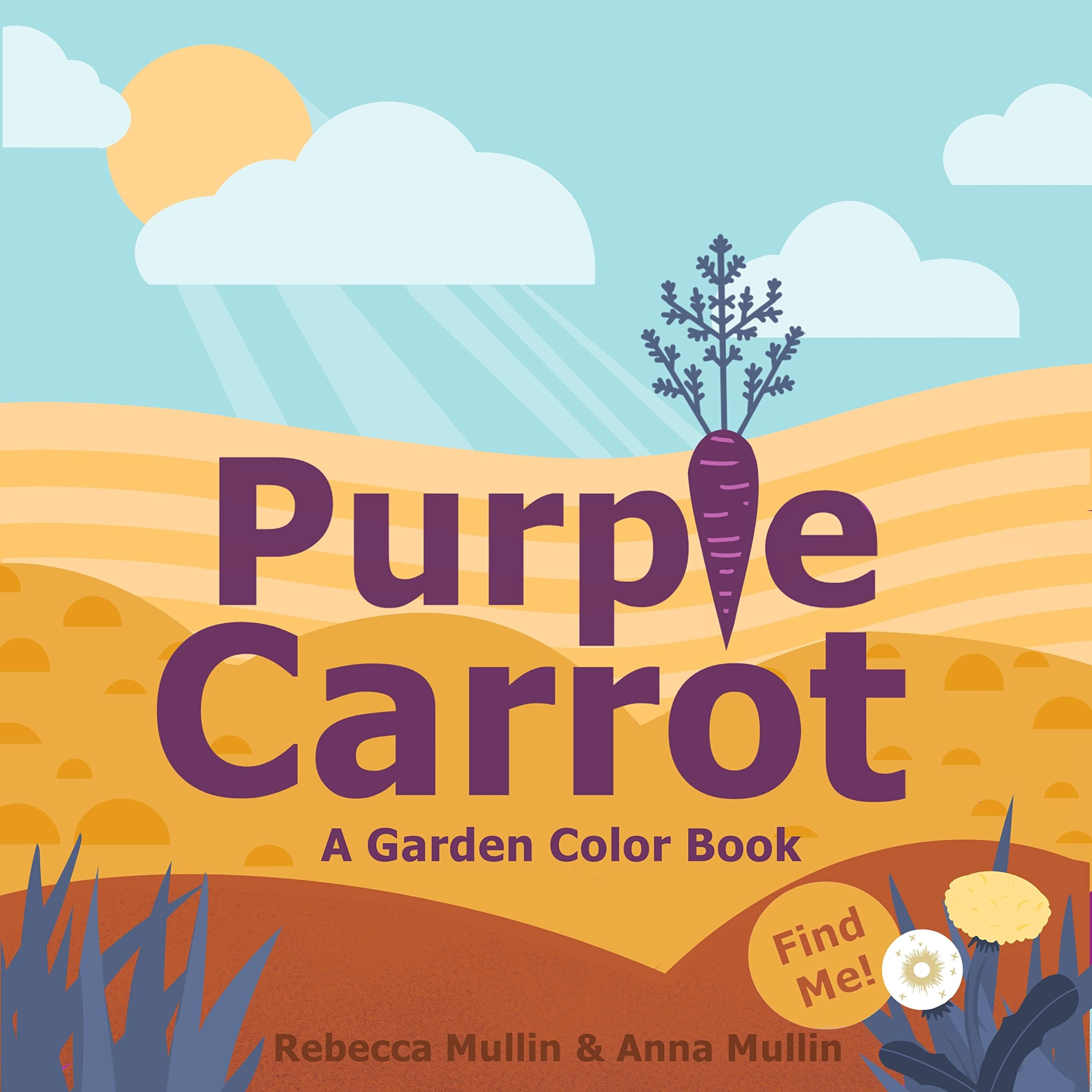 Purple Carrot: A Garden Color Book Non-fiction