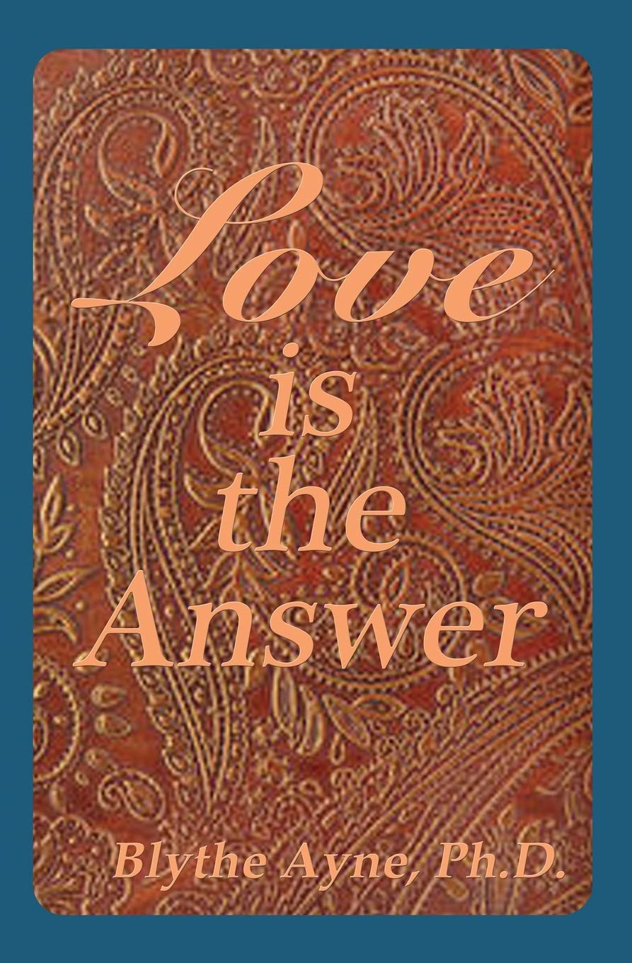 Love is the Answer (Excellent Life Series) Health, Nutrition & Fitness