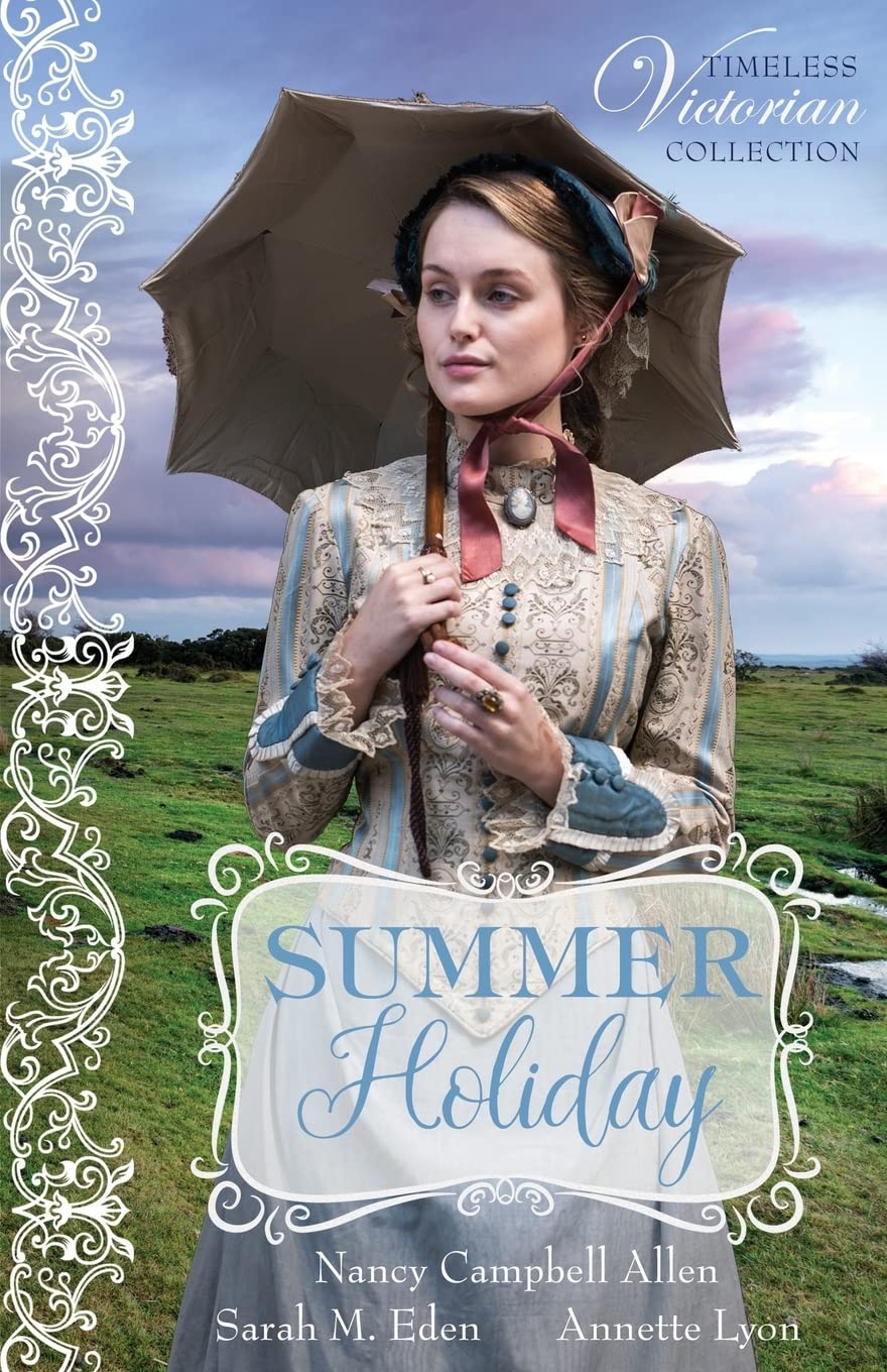 Summer Holiday (Timeless Victorian Collection, Band 1) Historical Fiction