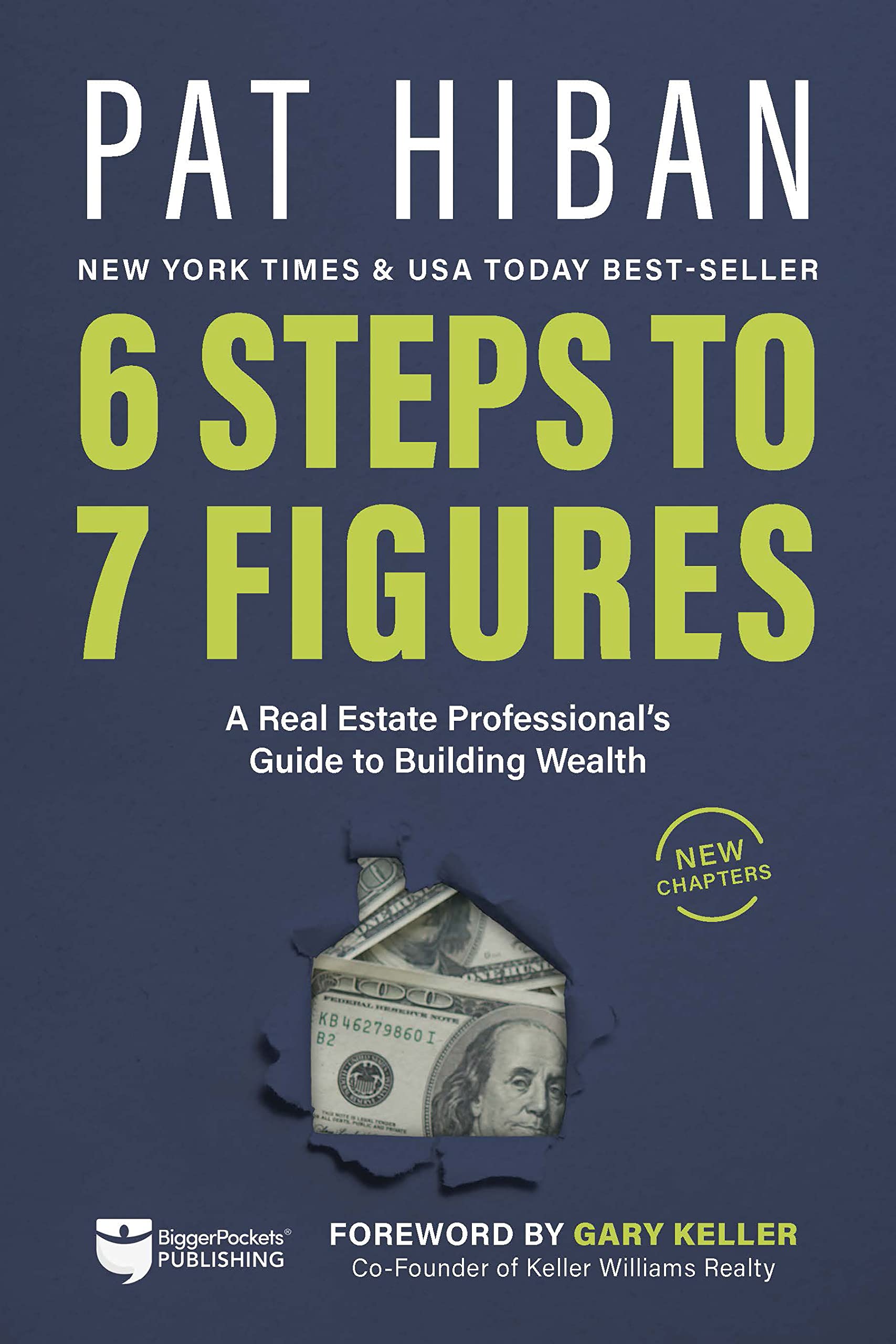 6 Steps to 7 Figures: A Real Estate Professional's Guide to Building Wealth Business, Finance & Career