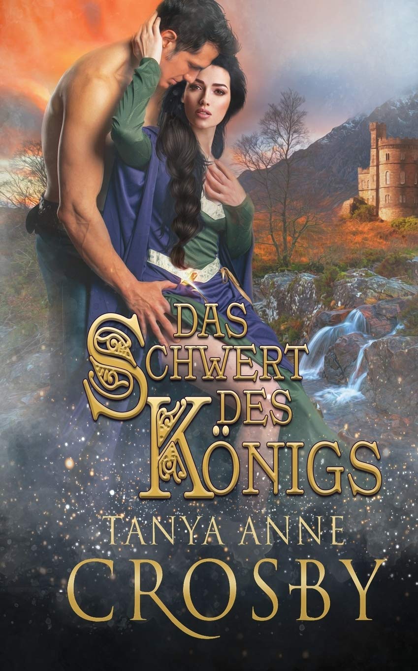 Das Schwert des Königs (Die Hüter Des Steins, Band 2) Historical Fiction