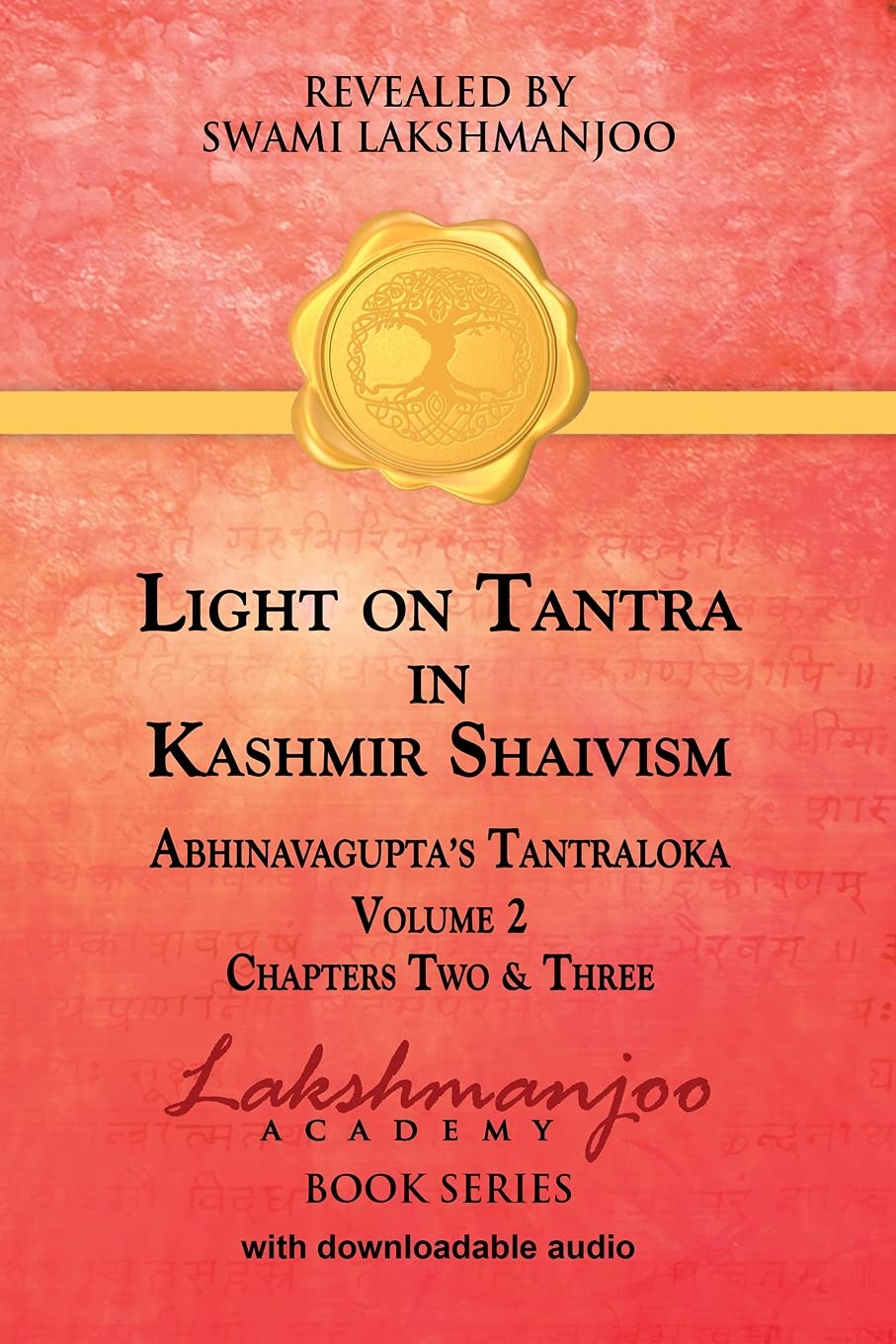 Light on Tantra in Kashmir Shaivism - Volume 2 book