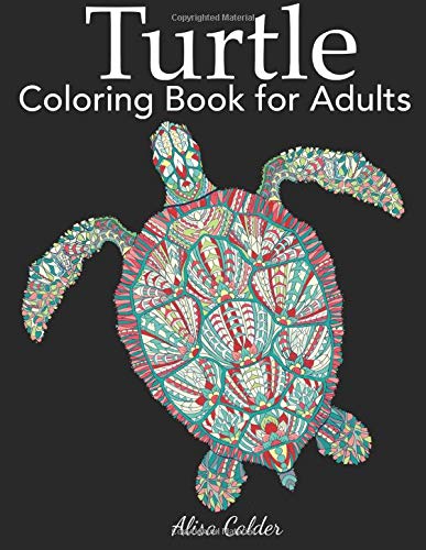 Turtle Coloring Book for Adults (Animal Coloring Books) Mathematics
