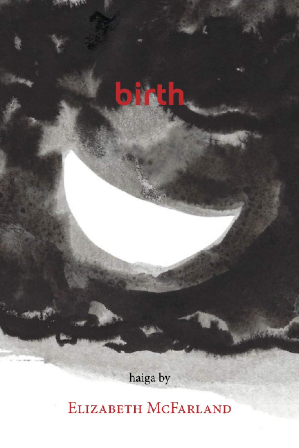 birth: haiga by Elizabeth McFarland International