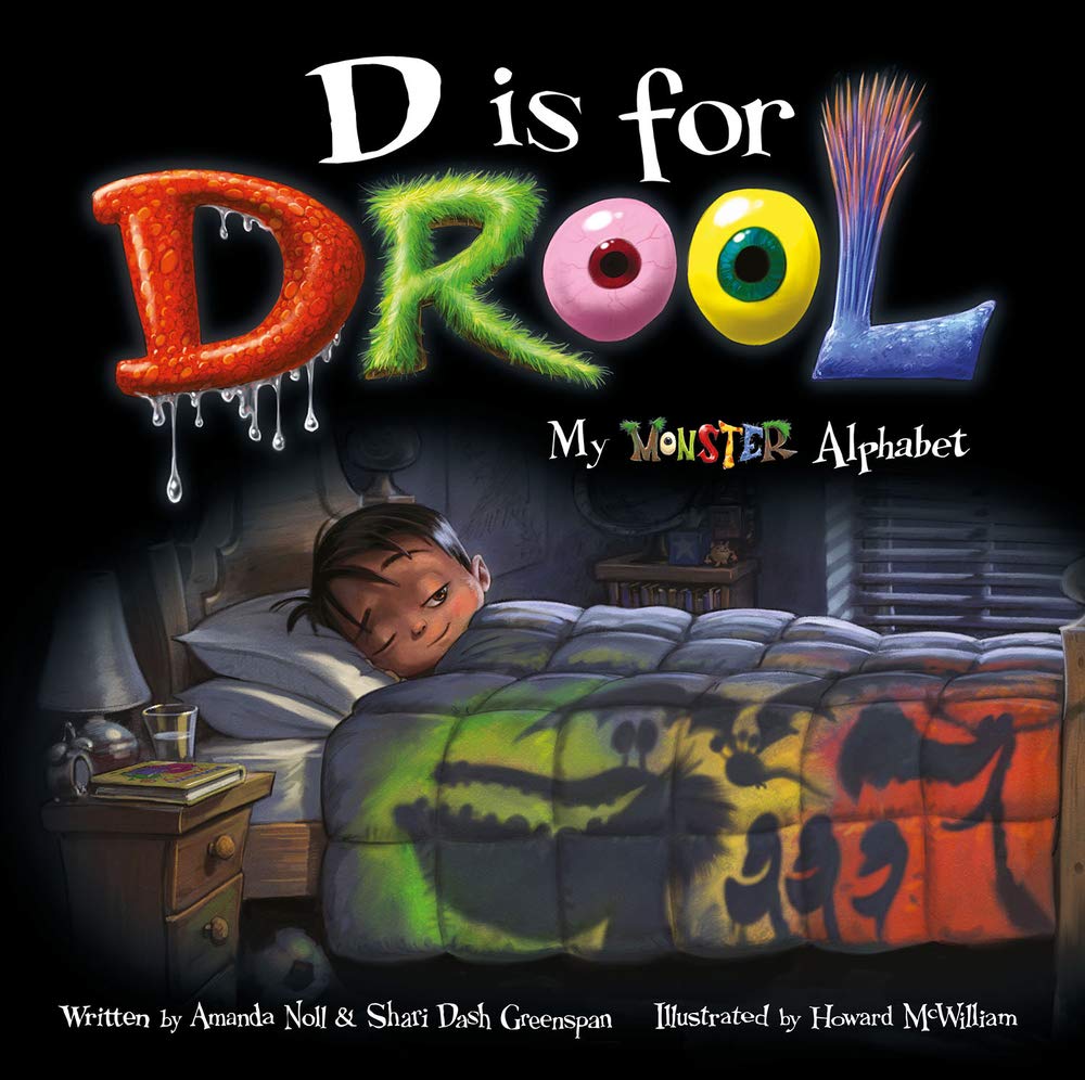 D Is for Drool: My Monster Alphabet (I Need My Monster) Non-fiction