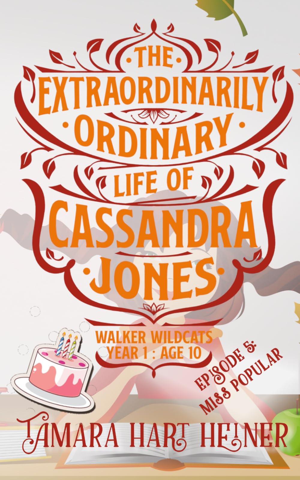 Episode 5: Miss Popular: The Extraordinarily Ordinary Life of Cassandra Jones (Walker Wildcats Year 1: Age 10, Band 5) Non-fiction