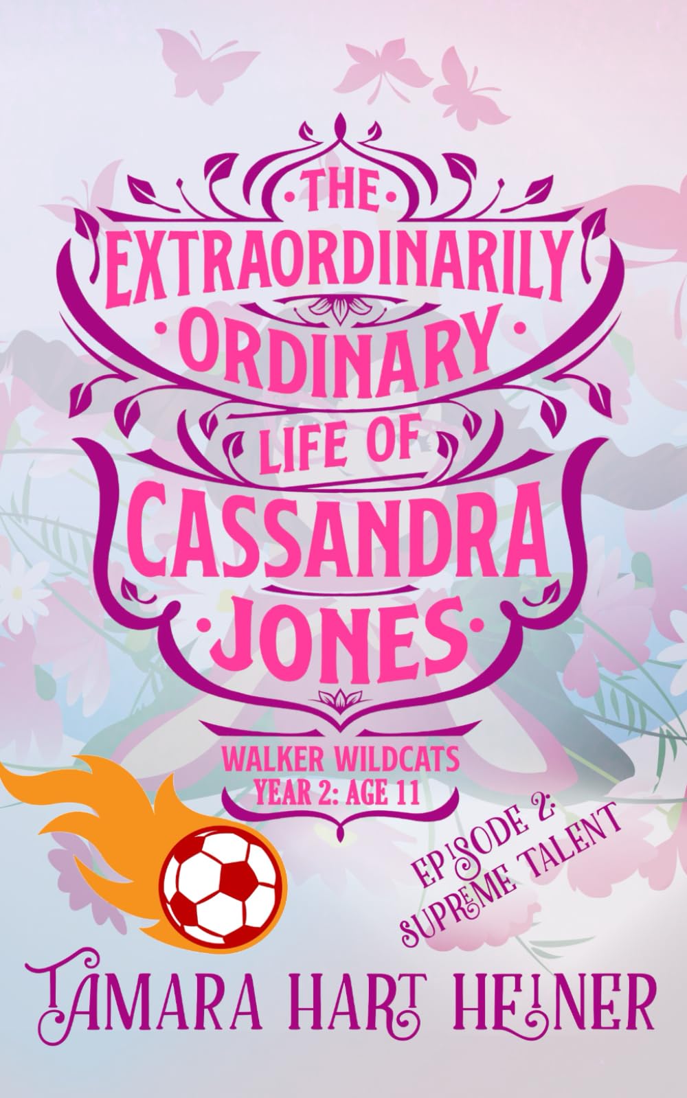 Episode 2: Supreme Talent: The Extraordinarily Ordinary Life of Cassandra Jones (Walker Wildcats Year 2: Age 11, Band 2) Non-fiction