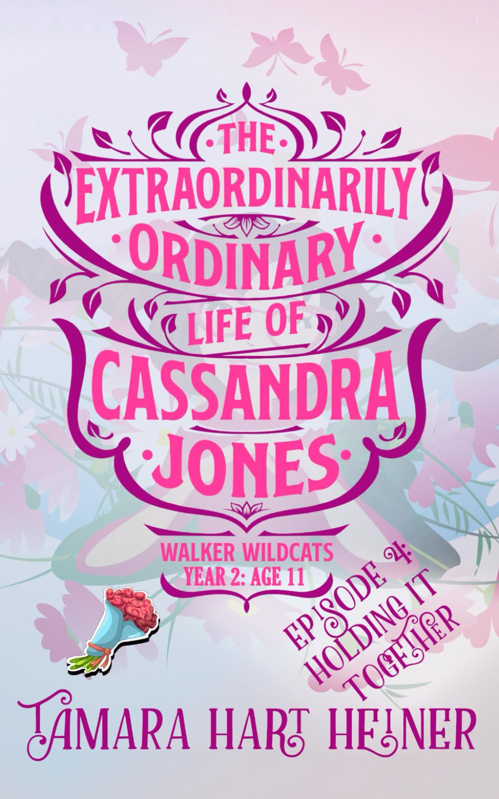Episode 4: Holding It Together: The Extraordinarily Ordinary Life of Cassandra Jones (Walker Wildcats Year 2: Age 11, Band 4) Non-fiction