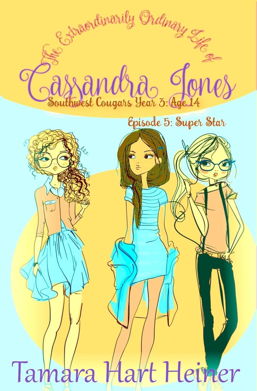 Episode 5: Super Star: The Extraordinarily Ordinary Life of Cassandra Jones (Southwest Cougars Freshman Year, Band 5) Non-fiction