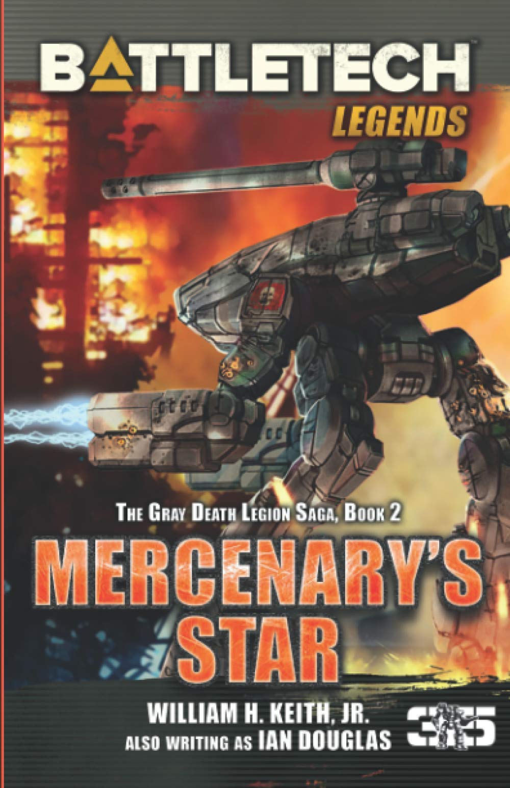 BattleTech Legends: Mercenary's Star: The Gray Death Legion Saga, Book 2 book