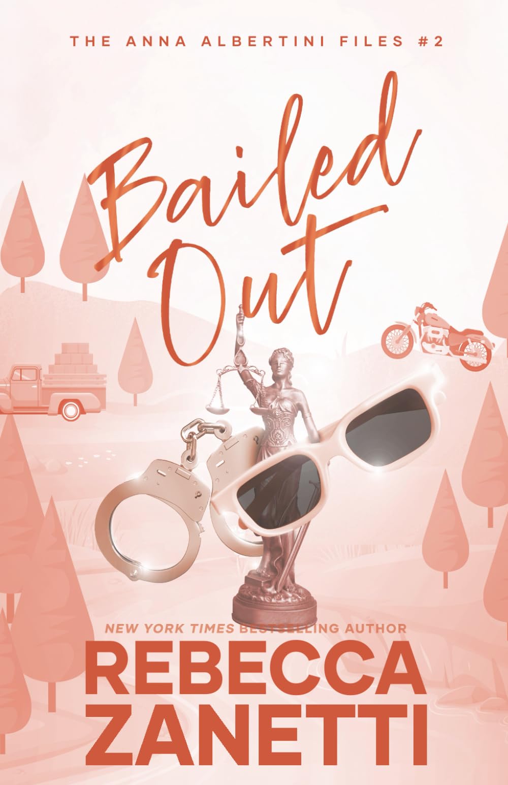 Bailed Out (The Anna Albertini Files, Band 2) Contemporary literature