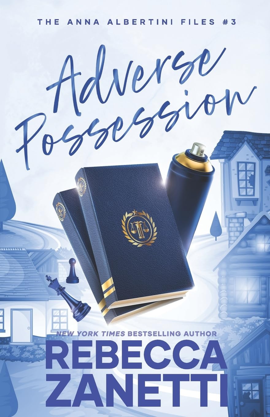 Adverse Possession (The Anna Albertini Files, Band 3) Contemporary literature