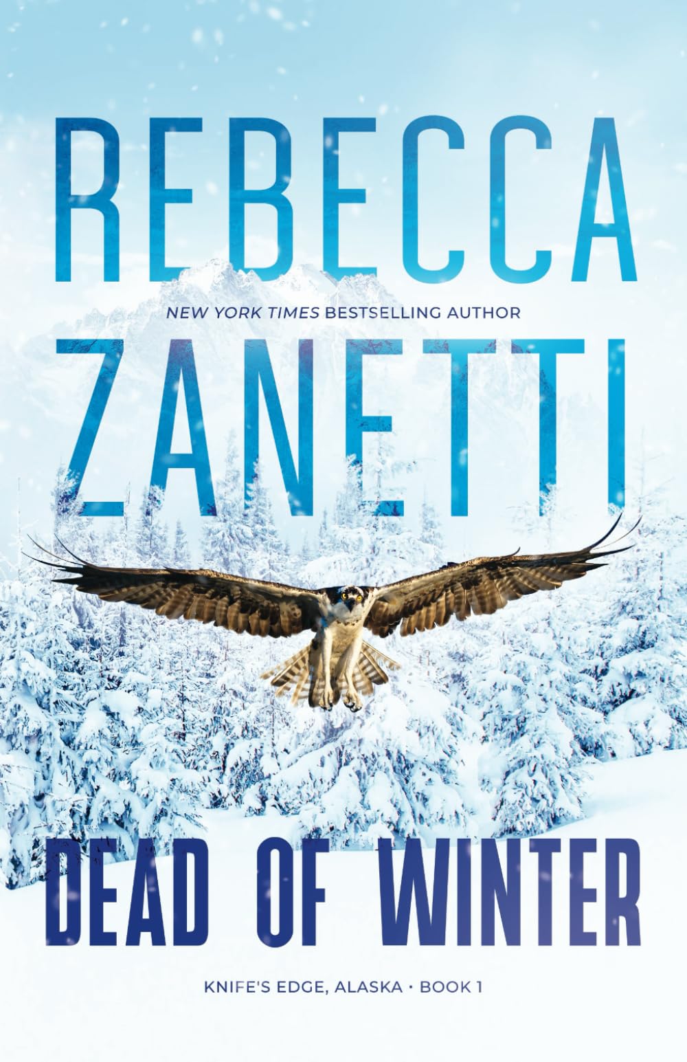 Dead of Winter (Knife's Edge, Alaska, Band 1) Action & Adventure